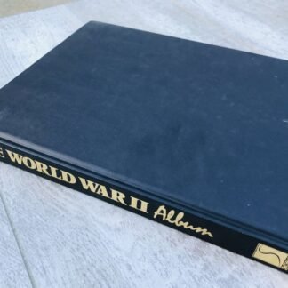 WORLD WAR II ALBUM, by ROSS BURNS, HARDCOVER BOOK