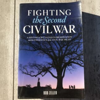 FIGHTING THE SECOND CIVIL WAR, SOFT COVER