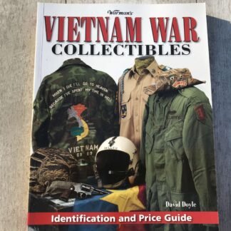 VIETNAM WAR COLLECTIBLES: IDENTIFICATION & PRICE GUIDE, SOFTCOVER BOOK