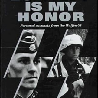 LOYALTY IS MY HONOR, by: GORDON WILLIAMSON, HARDCOVER BOOK