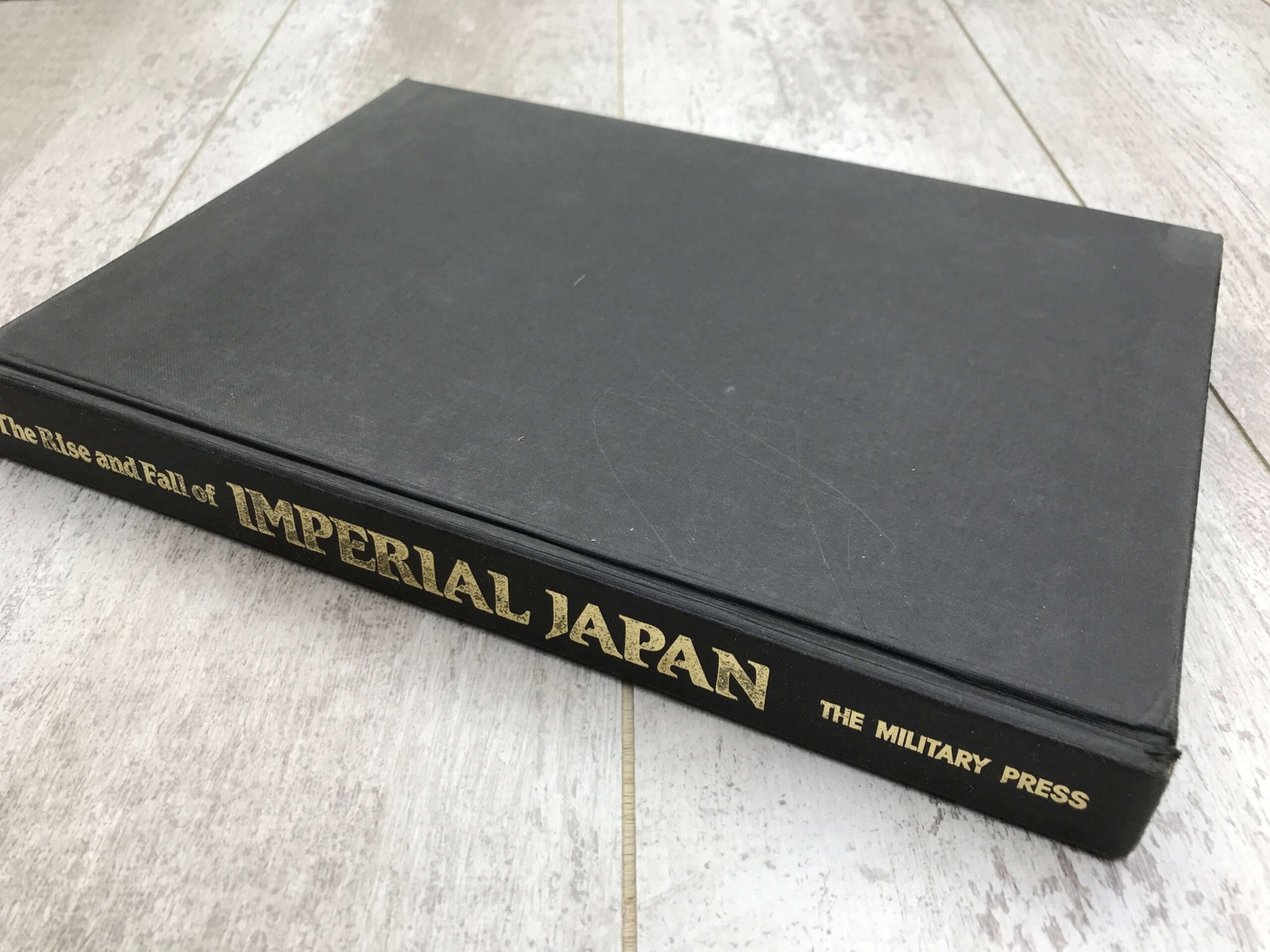 THE RISE AND FALL OF IMPERIAL JAPAN: 1894-1945, MANY AUTHORS