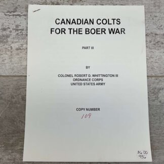 WHITTINGTON'S CANADIAN COLTS FOR THE BOER WAR, PART III, MONOGRAPH #936-PF